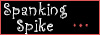 Spanking Spike - er... 