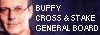 The Buffy Cross & Stake General Board