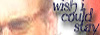 Wish I Could Stay - The best of Giles fic